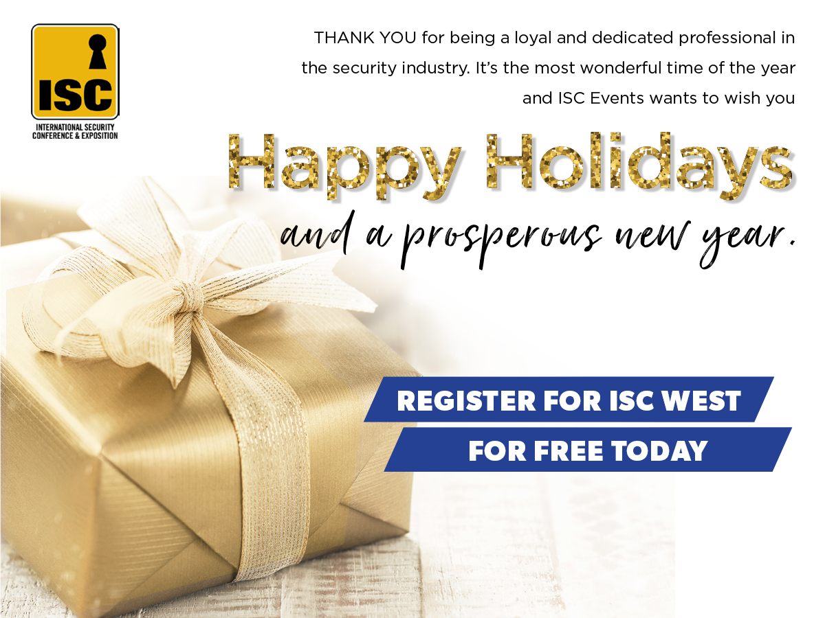 ISCEvents's tweet photo. The ISC Team wishes you a happy holidays and a prosperous new year! We are looking forward to seeing you in 2018. To register for ISC West 2018 click here: https://t.co/4l1WCv6MHd #security #cybersecurity #IoT #AI #artificialintelligency #ITsecurity #Drones #physicalsecurity https://t.co/aLE2LG6tuJ
