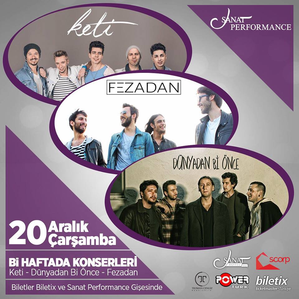 <a href="/ketiband/">Keti</a> &amp; <a href="/fezadanofficial/">Fezadan</a> ve #DünyadanBiÖnce bu akşam <a href="/sanatperformans/">Sanat Performance</a> sahnesinde olacak! 

Bilgi için;
0212 292 93 99