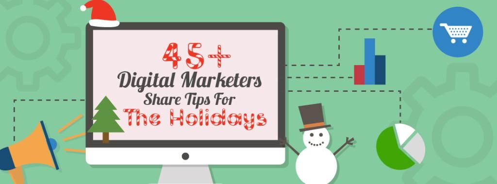 45+ Experts Share Digital Marketing Tips For A Rewarding Holiday Season  buff.ly/2BDimPX