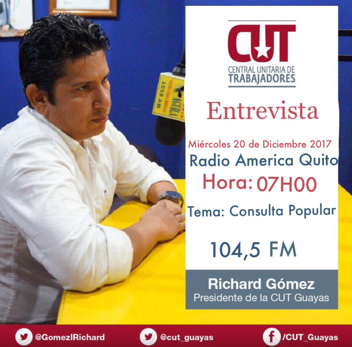 cut_guayas's tweet photo. •Los invitamos a sintonizar la entrevista radial que tendrá nuestro Pdte. @GomezlRichard hoy a las 07:00 por @RADIOAMERICAEC donde se tocarán temas como la #ConsultaPopular2018 e #IncrementoSalarioBasico2018 entre otros. https://t.co/p2G7G3r8ib