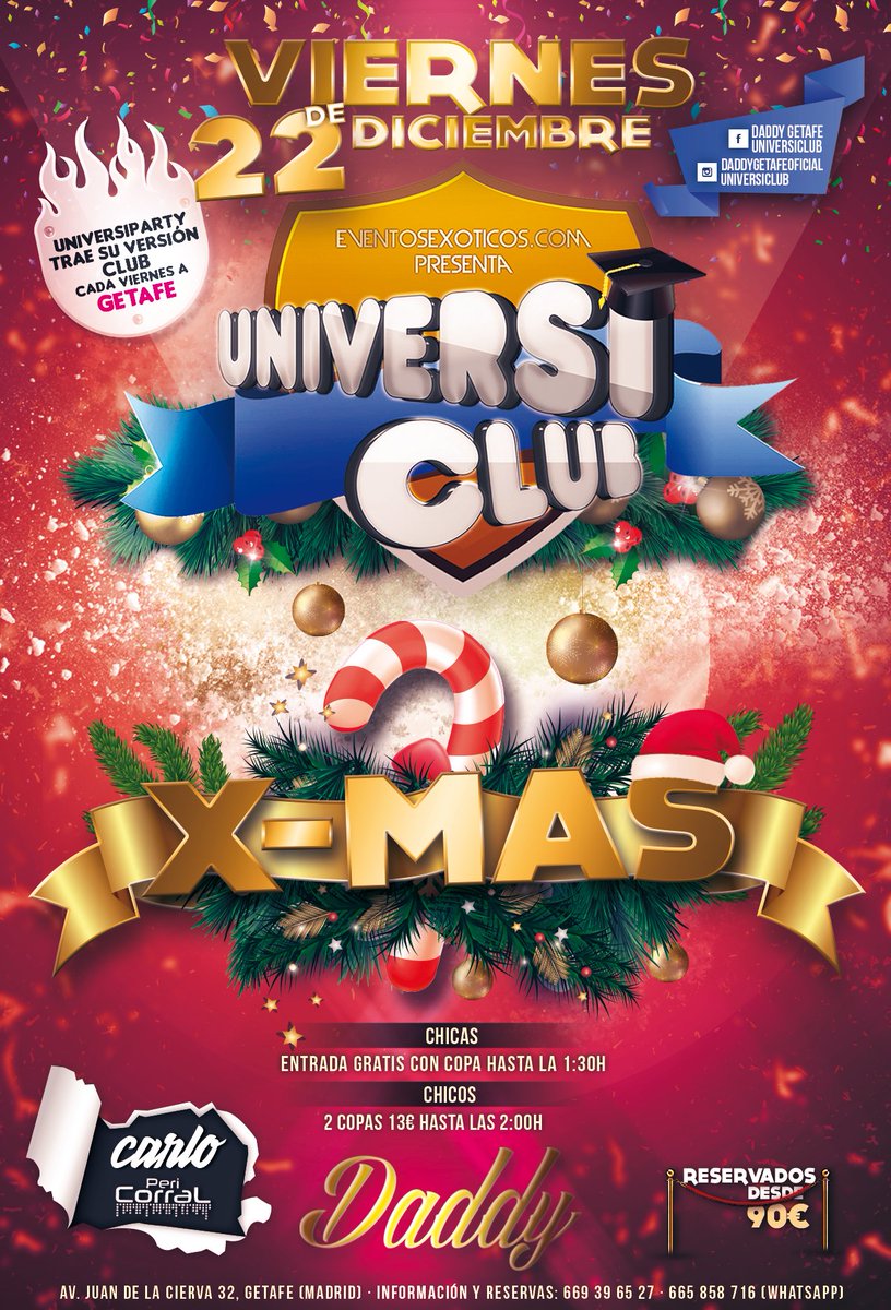 UniversiParty's tweet photo. U N I V E R S I C L U B
ยกยกESTE VIERNES 22 vuelve la locura a #DaddyGetafe con @UniversiClub
X-MAS !!
๐๐๐๐๐๐๐๐ https://t.co/QhjOSvGmt1