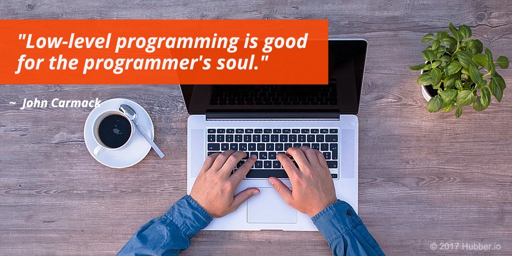 hubber_io's tweet photo. Low-level programming is good for the programmer's soul. #freelancer #freelancerlife #freelancing #webdesigner #webdeveloper https://t.co/SHIeh5Boaj