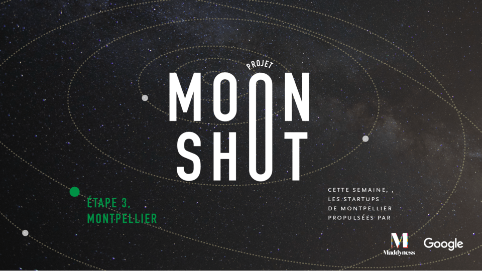 #Moonshot : Découvrez les 3 lauréats de la ville de Montpellier présentés par Google et Maddyness - maddy.news/2BH57jD