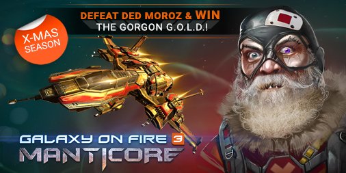 galaxyonfire3's tweet photo. Mkkt Bkkt's #Xmas season is now available for all pilots from level 4 onward! Master 12 deadly challenges, defeat the white-bearded #DedMoroz one on one &amp; win the shiny #GorgonGOLD (if  you are skilled enough to succeed)! https://t.co/AY6iYHRzf6