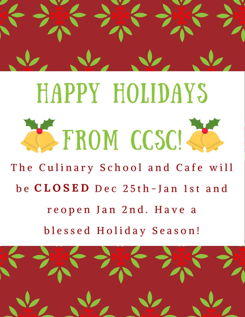 Reminder of CCSC Holiday hours!