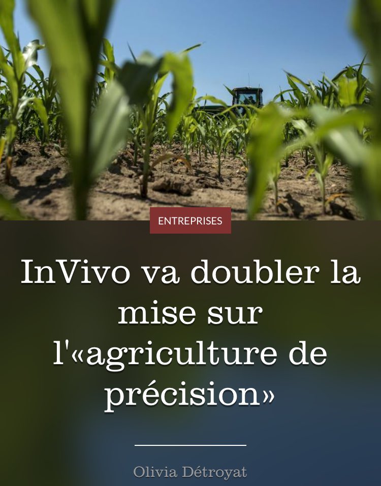 #cooperative @InVivoGroup (via @BiolineByInVivo) va doubler la mise sur #agriculture de #précision #precisonAG lefigaro.fr/societes/2017/… @beApi_Coop @SMAG_SmartAgri @Fermes_LEADER @stephmarcel34 @ddierRobert @Antoine_Poupart @AnthonyClenet @SILO76 @ChouetteAgile @cyr081