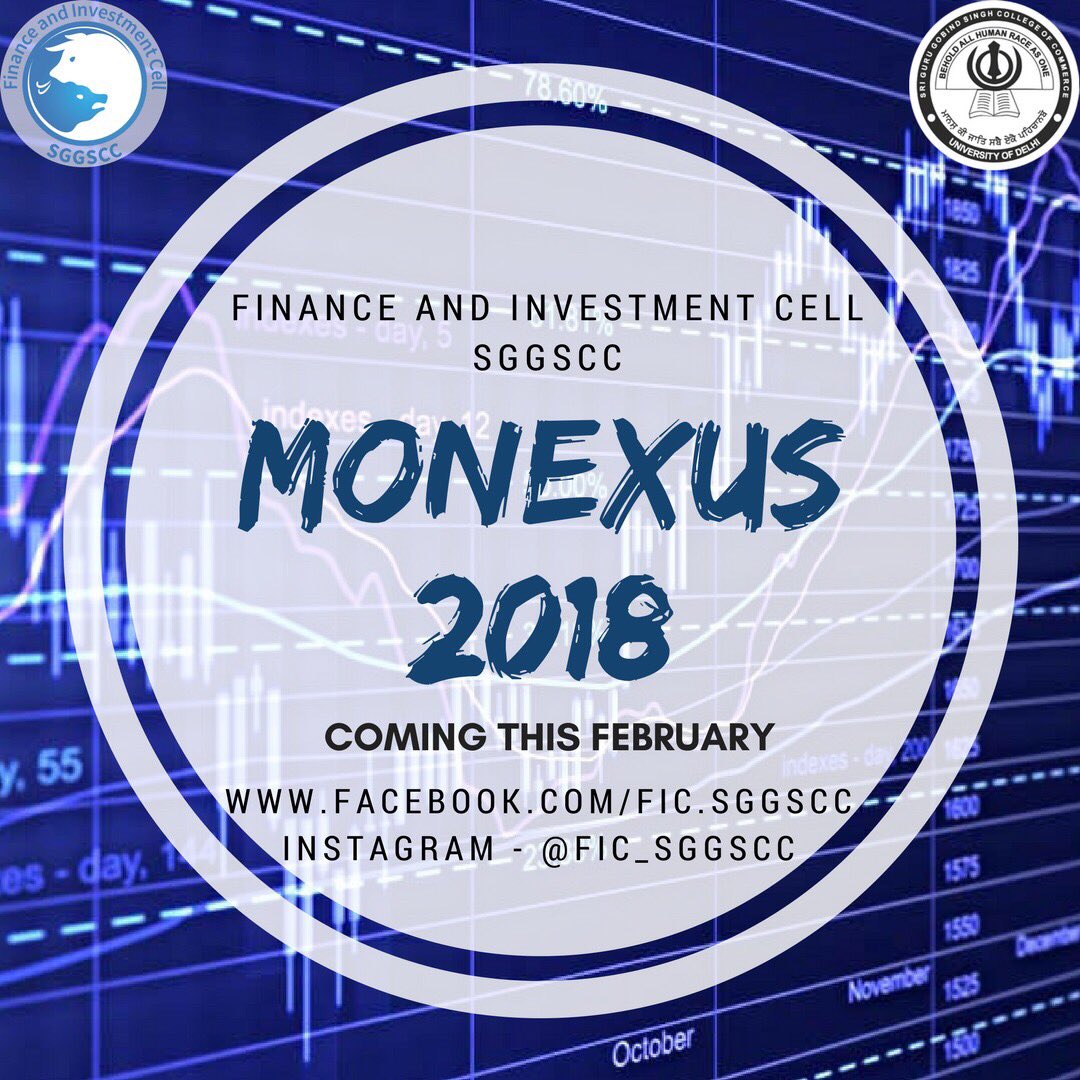 fic_sggscc's tweet photo. The FIC, SGGSCC feels immense pride and brings to you the 6th Edition of its Finance Extravaganza, #MONEXUS'18 - a finance fest filled with amazing events, fun fillers and massive prizes! https://t.co/OhKncvmygF