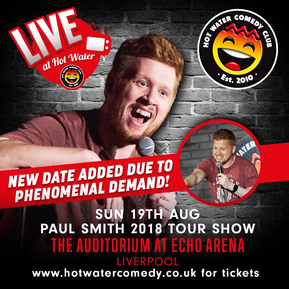 Hot Water Comedy (@hwccliverpool) on Twitter photo 🔥 NEW DATE ADDED DUE TO PHENOMENAL DEMAND 🔥
<a href="/paulisthejoker/">Paul Smith</a> will be recording his brand new 2018 DVD ‘Hiya Mate’ in LIVERPOOL on Sunday 19th August at the incredible AUDITORIUM at ECHO ARENA LIVERPOOL!!!
This is his BIGGEST SHOW EVER!!!
BOOK: goo.gl/Gj4Dhy 🔥 NEW DATE ADDED DUE TO PHENOMENAL DEMAND 🔥
<a href="/paulisthejoker/">Paul Smith</a> will be recording his brand new 2018 DVD ‘Hiya Mate’ in LIVERPOOL on Sunday 19th August at the incredible AUDITORIUM at ECHO ARENA LIVERPOOL!!!
This is his BIGGEST SHOW EVER!!!
BOOK: goo.gl/Gj4Dhy