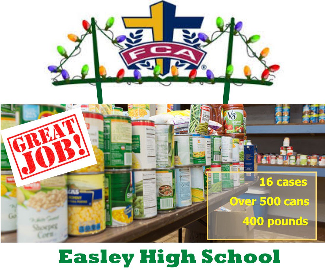 Great job <a href="/Easley_High/">Easley High School</a> and <a href="/easleyhighfca/">Easley High FCA</a> for leading the way. The Cans for Christmas Food Drive was a great success!