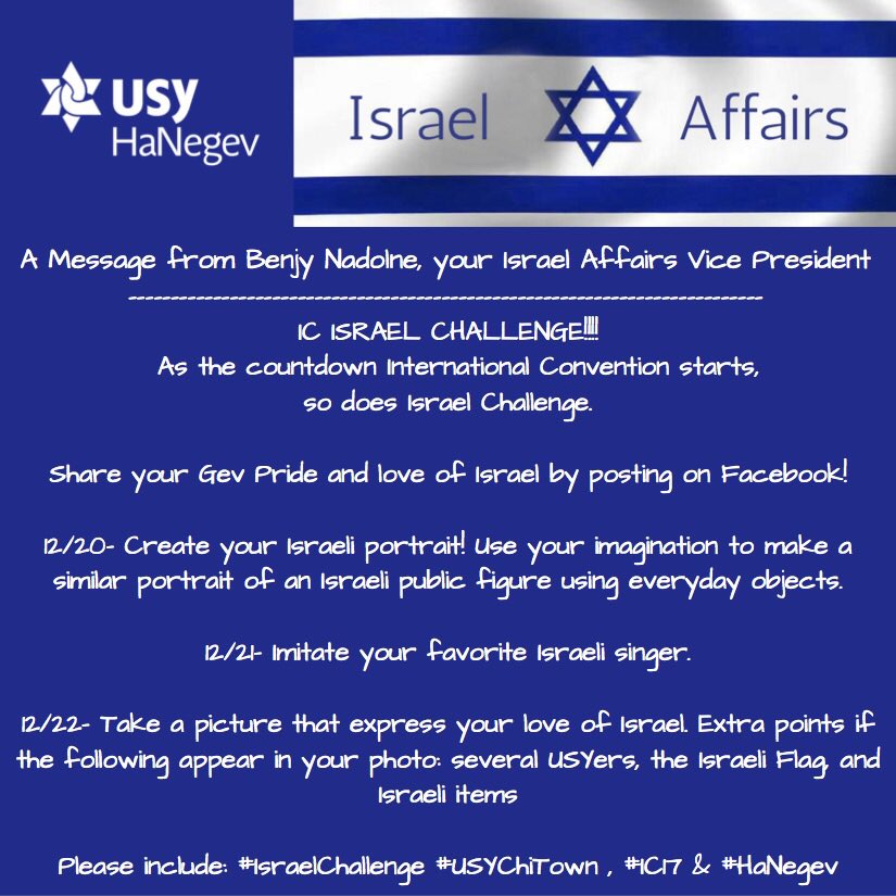MercazUsy's tweet photo. Hey Mercaz! Join the IC Israel Challenge and help HaNegev win!! Don’t forget to use the hashtags: #IsraelChallenge #USYChiTown #IC17 and #HaNegev !! https://t.co/8ObhPYNLXb