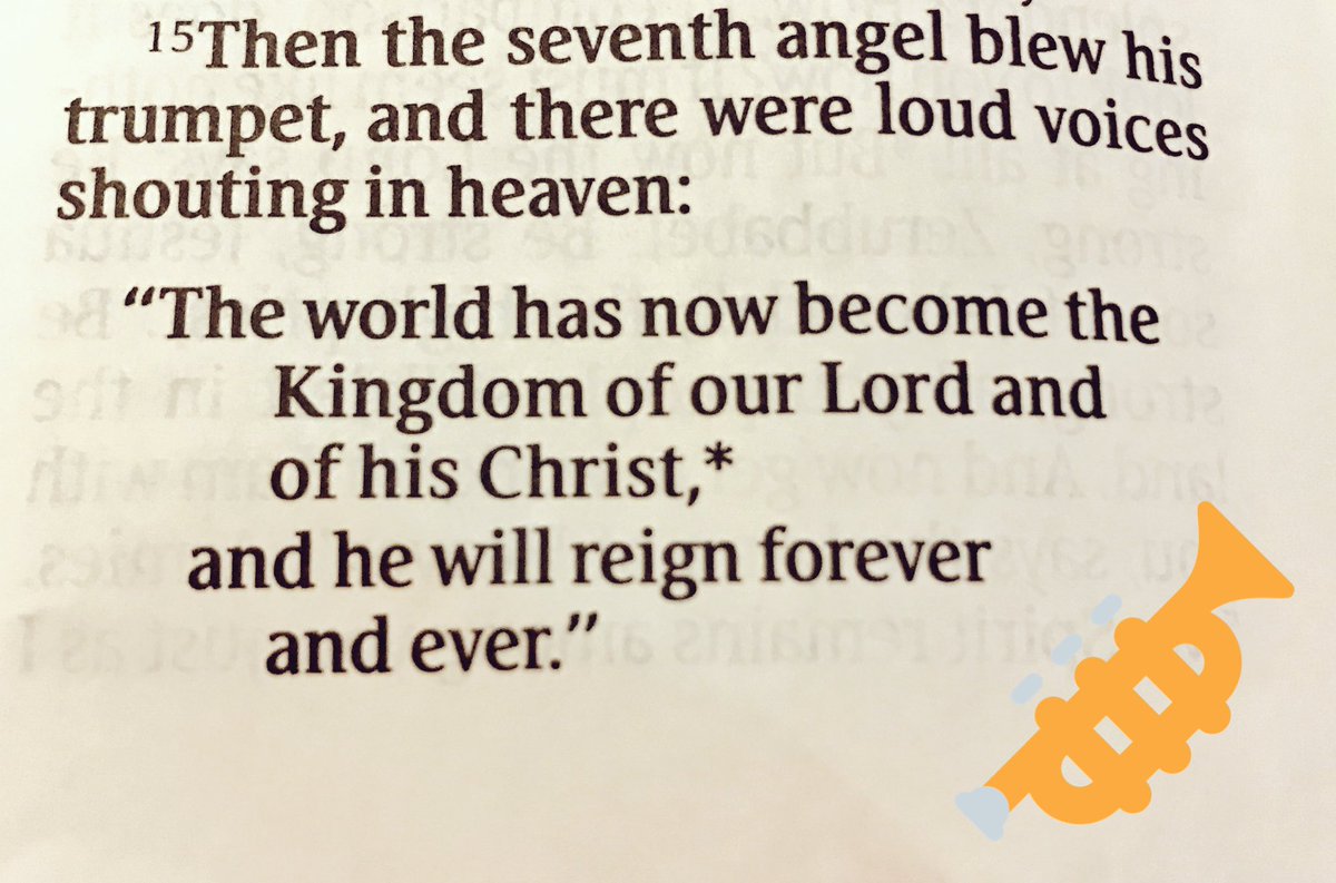 Gagreeneyes65's tweet photo. #Revelation 11:15 #seventhangel #trumpet #Kingdom #Lord #Christ #reign #Heaven #Grace #faith #religion @LPeschon @Christb4us @katiekatbc @anna_hosein @melaniefay61 @mcalisterian2 @MichaelTnDisney @ekhardt_j https://t.co/O8bWwXvfgq