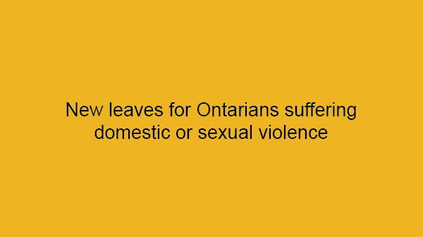 ONTatwork's tweet photo. Employees entitled to 5 paid days, when taking time off due to domestic or sexual violence. Starting Jan. 1. https://t.co/Rck2pHwUcD #WorkFairOn https://t.co/1joBhRjZUu