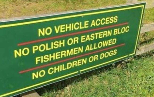 NikJovcicSas's tweet image. Sign at a Fishery in Oxford. A Polish man called the police who told him it “wasn’t a criminal matter.” So it’s still there. 

Welcome to Brexit Britain. 

P.S. Any Eastern Europeans fancy taking a fishing trip? 🖕🏻🎣