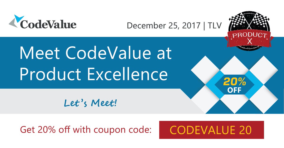 CodeValue's tweet image. Meet #CodeValue at Product Excellence, December 25, TLV. **Get 20% off with coupon code : CodeValue20 ** See you there! productx.org