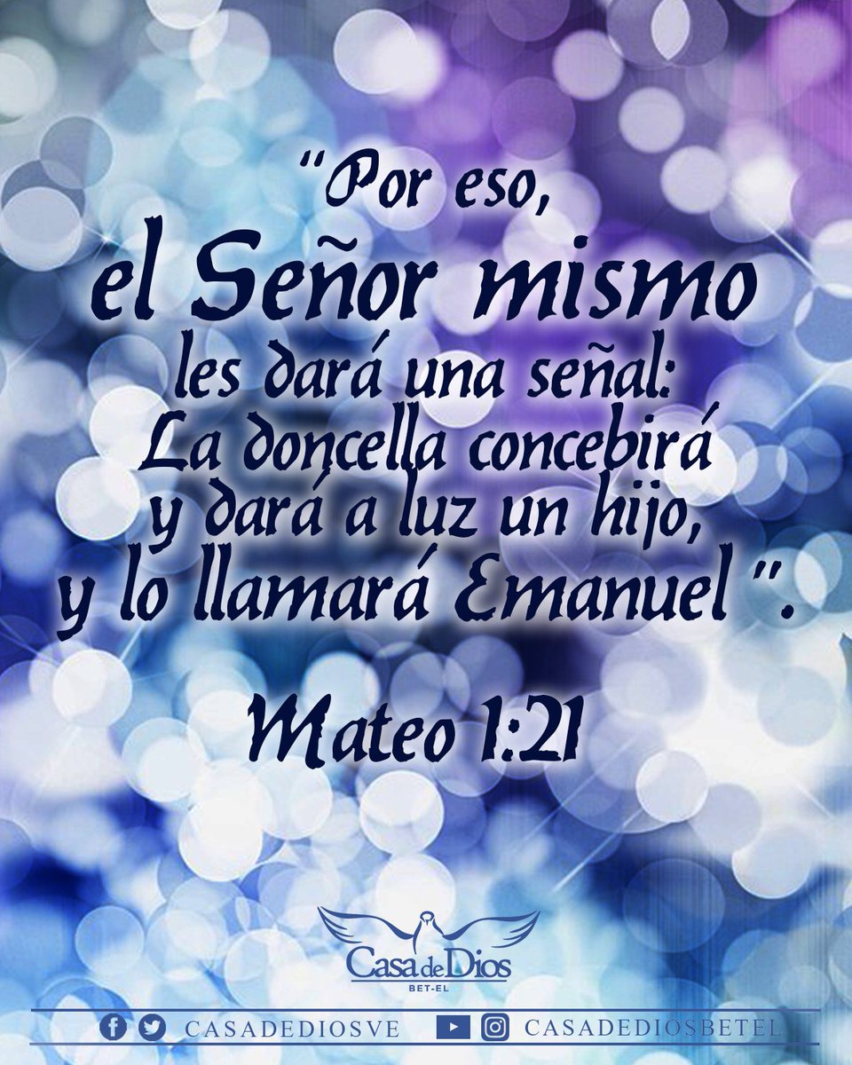 CasadeDiosVE's tweet photo. Mateo 1:21  #Versiculodeldia #Biblia #PalabradeDios #Navidad #NacioJesus https://t.co/SeW7fxjaTF