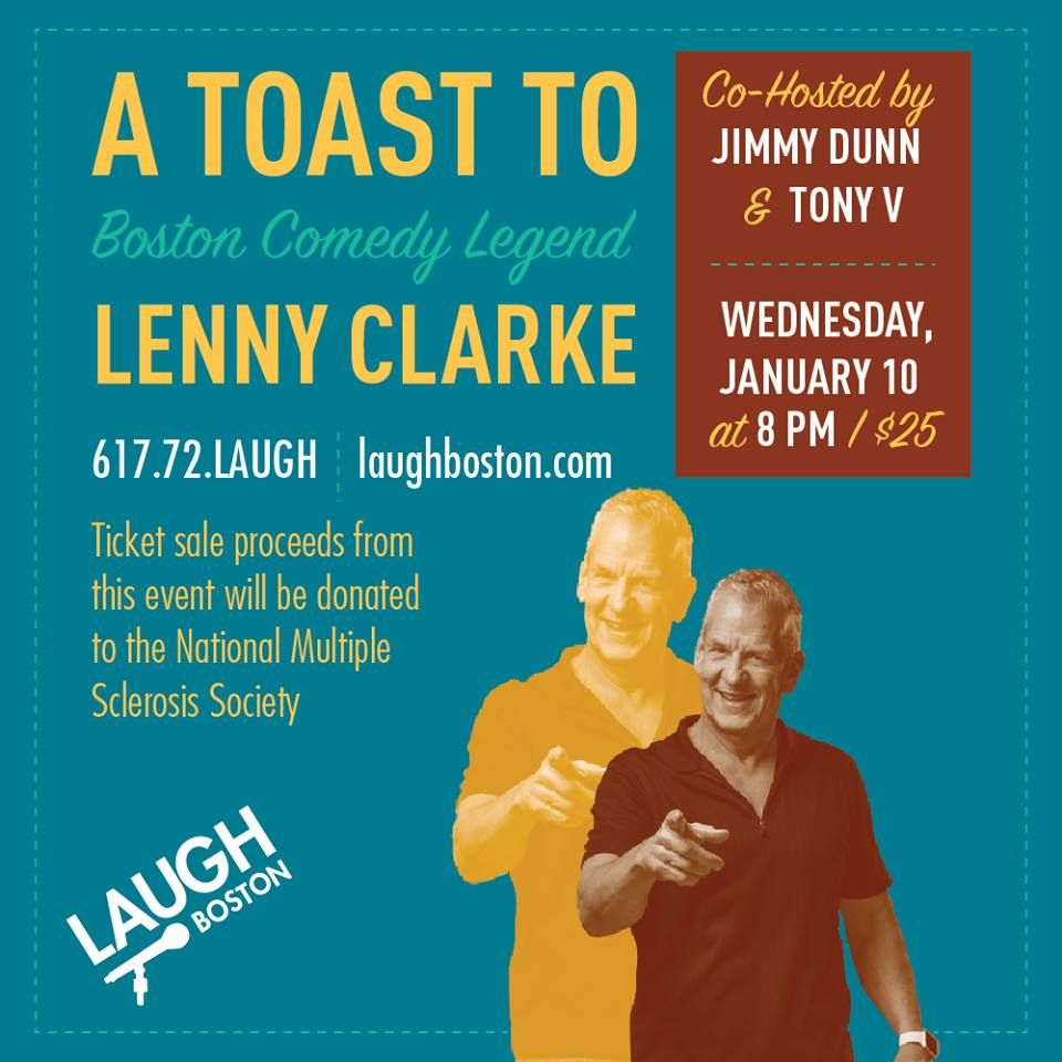 LaughBoston's tweet photo. ***DATE CHANGE*** A Toast to Boston Comedy Legend Lenny Clarke has moved to Wednesday, January 10th.

BE HERE! Tickets >> https://t.co/QUesjGZc0G https://t.co/gnkNGMevIS