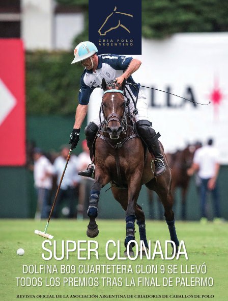 "SUPER CLONADA" 
Esta es la TAPA de la Revista Polo Argentino de la AACCP. No te pierdas la nota con <a href="/ACambiasoOK/">Adolfito cambiaso</a> y los detalles de Dolfina Cuartetera Clon B09 premiada en Palermo.

Link: joom.ag/BwHL