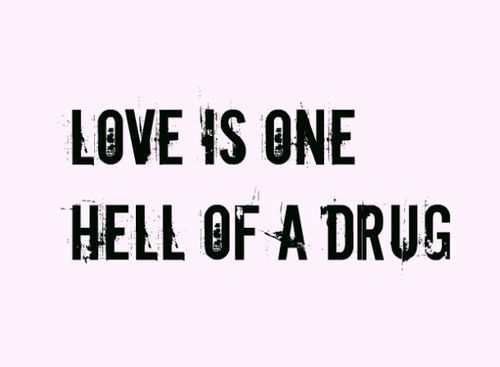 SeesTheDayYork's tweet photo. If you're gonna get hooked on something, choose Love instead of drugs.  #LoveIsADrug https://t.co/9y8K0Wde70