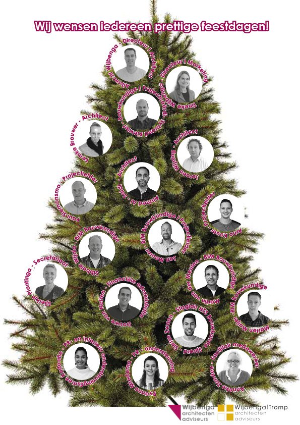 In verband met de feestdagen is het kantoor van Wijbenga en Wijbenga | Tromp architecten en adviseurs gesloten van 25 december 2017 t/m 5 januari 2018.
Vanaf Maandag 8 januari staan wij weer voor u klaar.