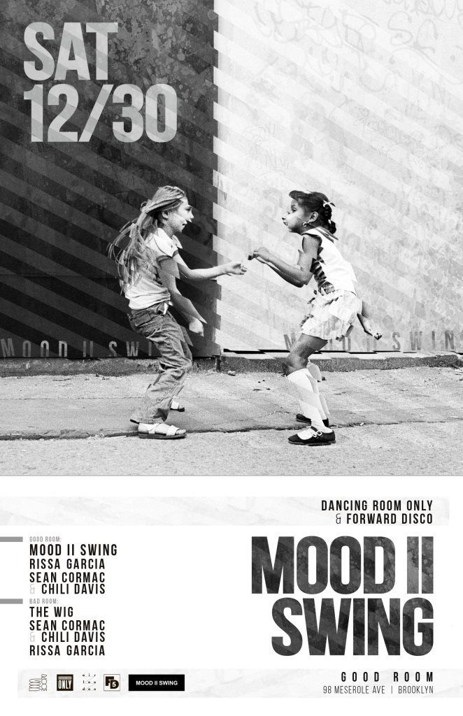 RissaGarciaNYC's tweet photo. Mood II Swing, Rissa Garcia, Sean Cormac &amp; Chili Davis, The Wig @GoodRoomBK Get Tickets: https://t.co/hEKtKlrAsA @residentadvisor pick of the weekend #rapick #partytime #housemusic https://t.co/XIFjCg7kNX