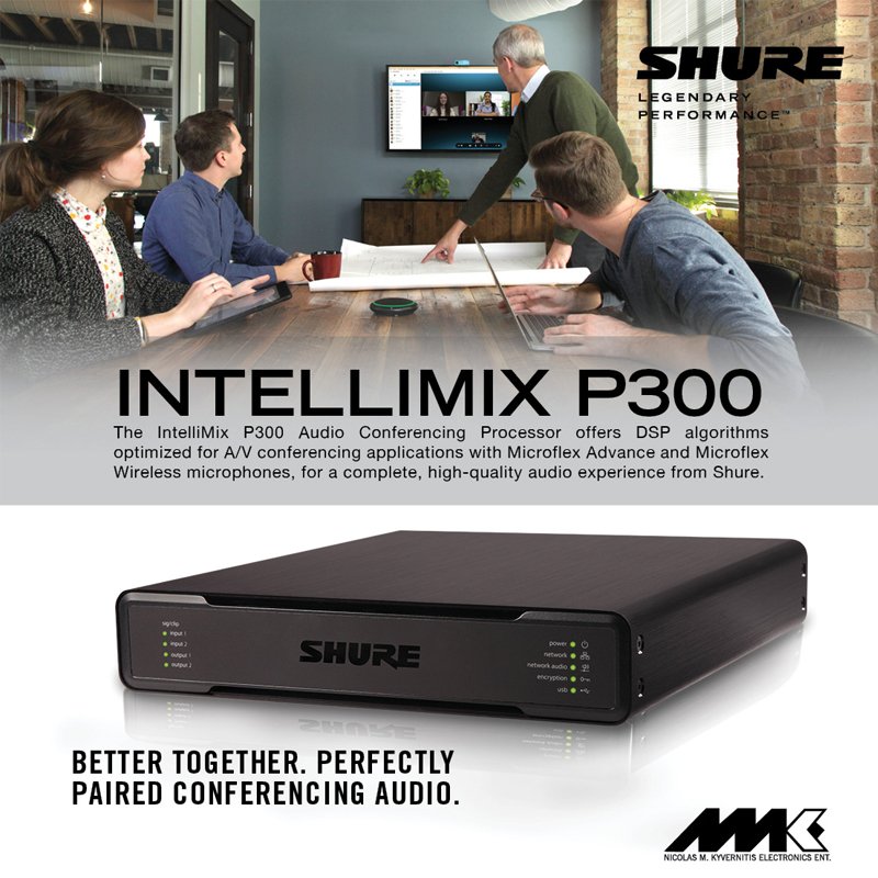 NMK Electronics Trading LLC on Twitter: "The Shure IntelliMix® P300 Audio  Conferencing Processor brings versatile connectivity and powerful DSP into  conference rooms, to optimize sound quality and streamline the audio  experience. https://t.co/3NeQLrLNxp" /