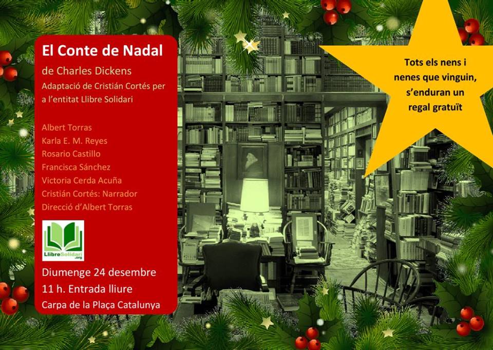 Aquest diumenge, ens veiem a la Plaça Catalunya. Us explicarem el Conte de Nadal de Dickens