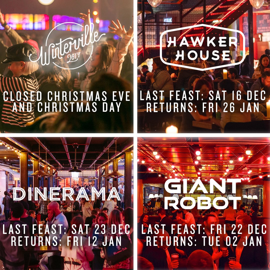 Apart from #Winterville, our markets are closed over the Christmas period. Our closing parties are Fri 22 Dec at #GiantRobot and on Sat 23 Dec at #Dinerama - See you there for one last 2017 FEAST 🕺