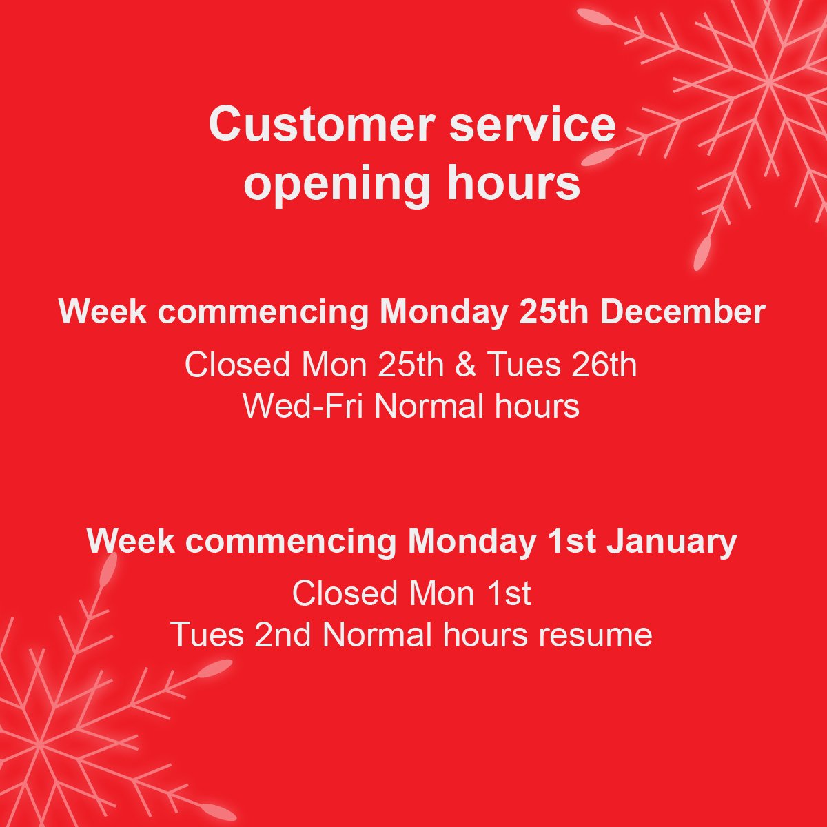 Please note the hours over Christmas that our customer service centre will be open.