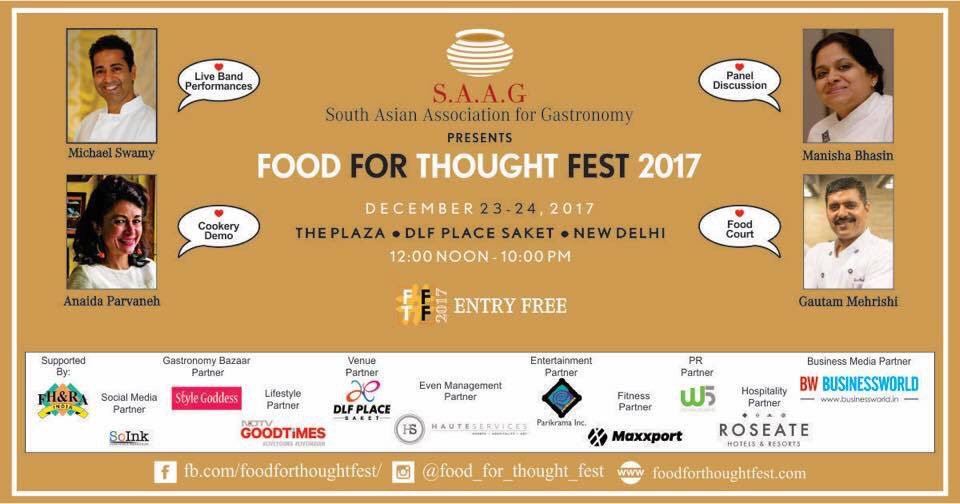 DelhiFoodies's tweet photo. Food For Thought Fest India's greatest platform for food trends, knowledge, panel discussions from industry experts and on 23, 24 Dec 2017. https://t.co/m3zCoibqqP