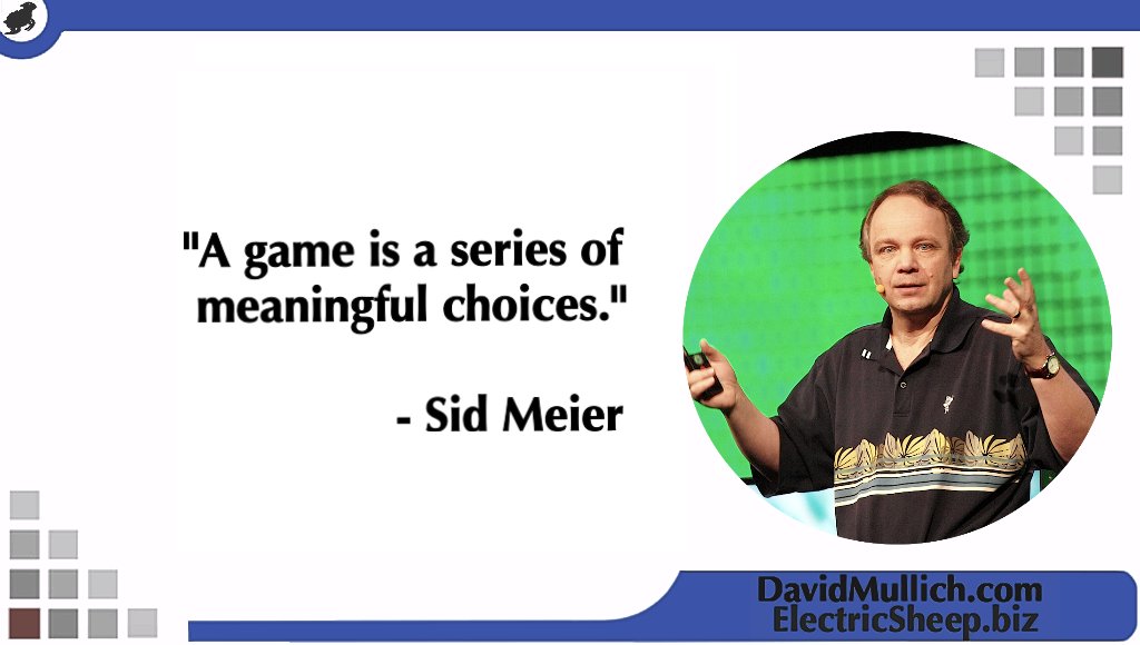 David_Mullich's tweet image. “A game is a series of meaningful choices” -- Sid Meier
#gamedesign