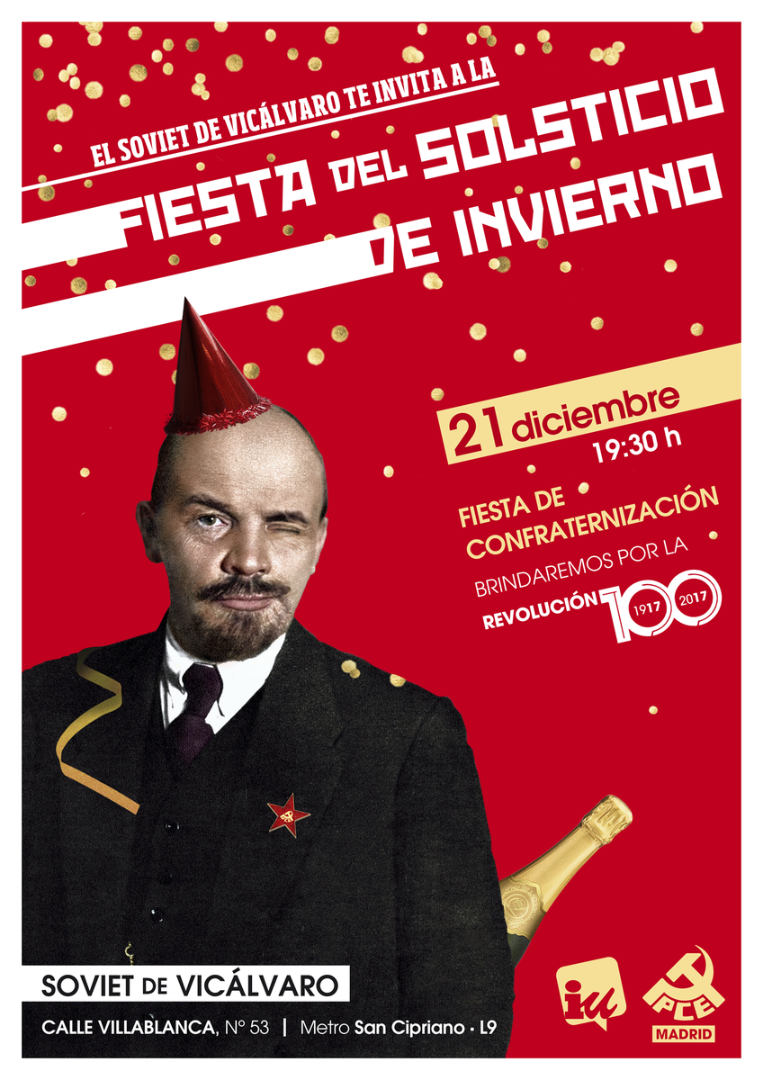 PCE_Vikalvaro's tweet photo. Hoy es la gran noche. La noche del Solsticio de Invierno y las puertas del Soviet de Vicálvaro estarán abiertas a las 19:30 para recibiros.
Hoy brindaremos en familia 🍻 por la #Revolución100 y la República 🎉
No podéis fallar. Él no lo haría 😉
@elpcm #WinterIsHere #PartyIsHere https://t.co/zyrLrkOWTY