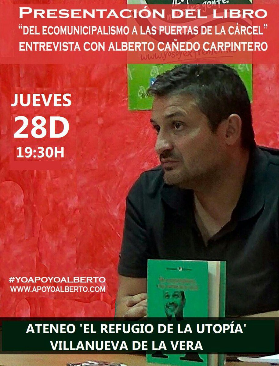 El jueves 28 se presenta en el Ateneo Refugio de la Utopía de Villanueva de la Vera el libro-entrevista al compañero Alberto Cañedo <a href="/albrtocarcaboso/">Alberto Cañedo</a>, ex-alcalde de #Carcaboso #Municipalismo #Agroecología #YoApoyoAlberto