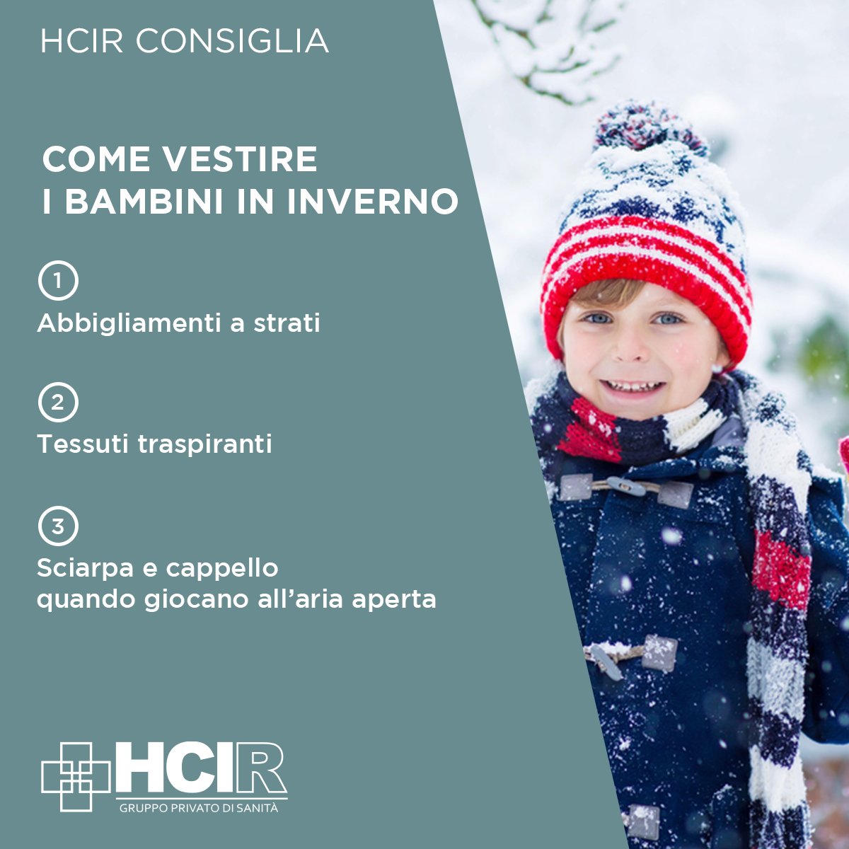 HCIR_Rome's tweet photo. Scopri come vestire il tuo bambino per passare un caldo inverno. ❄ Non farti sorprendere dalle basse temperature!

#HCIRConsiglia #UnNuovoModoDiFareSanità https://t.co/MWqpQciskK