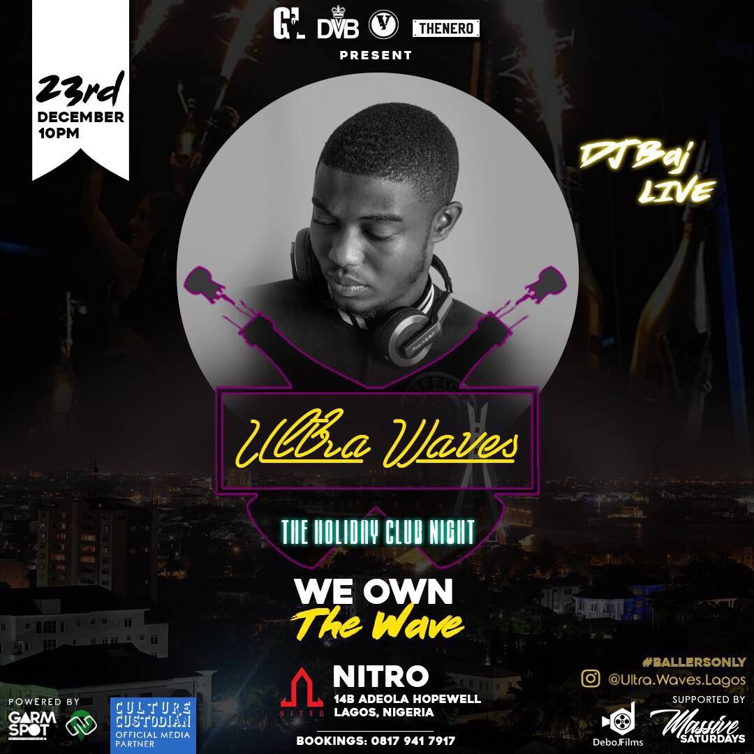 gidiguide_ng's tweet photo. If you didn’t know already: We Own The Wave ✔️
The best club night experience of December continues this Saturday

#BallersOnly #UltraWaves https://t.co/7onGPNOXfI