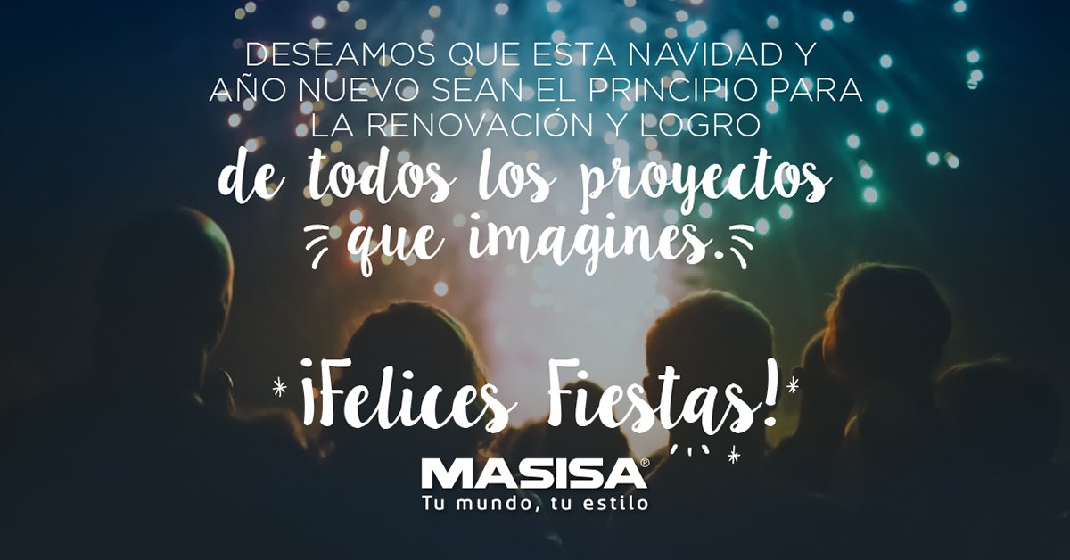 Masisa_mx's tweet photo. Que el próximo año esté lleno de proyectos exitosos.🎉🎆😃 . ¡Felices Fiestas! https://t.co/2u0vKOc3V9