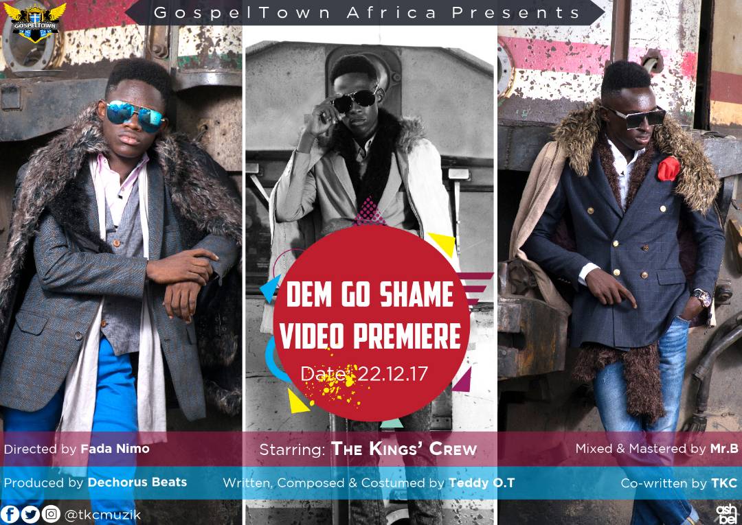 tkcghana's tweet photo. Drops tomorrow! Dem Go Shame Music Video from THE KINGS' CREW. WATCH THIS SPACE. Ff @tkcmuzik on all social media. #GospelTownAfrica https://t.co/AnEGjEKL3W