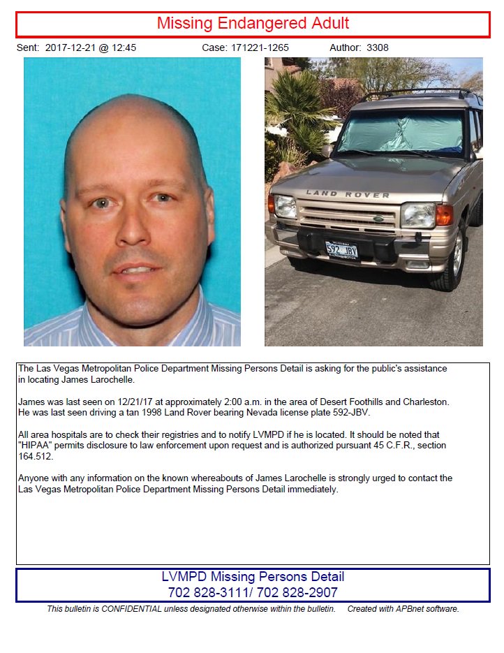 LVMPD's tweet photo. HELP US LOCATE #missingperson #LVMPD Captain James LaRochelle, last seen early this morning near Desert Foothills &amp; Charleston, driving a tan 1998 Land Rover with NV license 592JBV.  Please call 702-828-3111 with info. https://t.co/LlMnCc8KVb