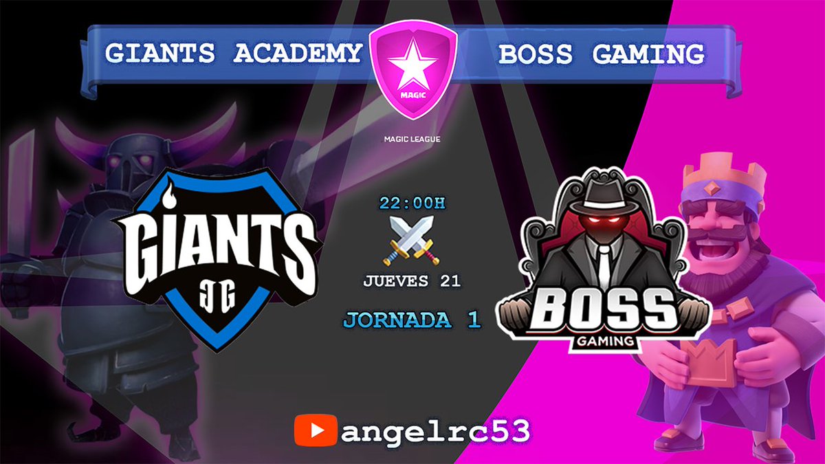 __Desmon__'s tweet photo. 🕐 Hoy a las 22:00 🇪🇸

🏆@MagicLeague_CR 🏆

⭐@GiantsAcademyCR 🆚@BossGamingClub⭐

📺@angelrc53 📺https://t.co/c4fwJ3jHlx https://t.co/145c1cEzh1