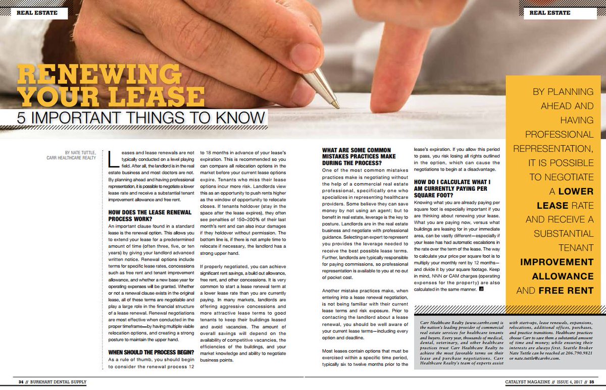 Renewing Your Lease - 5 Important Things to Know
2017 Catalyst - Issue 4
By: Nate Tuttle, Carr Healthcare Realty
owl.li/m6RR30gl206