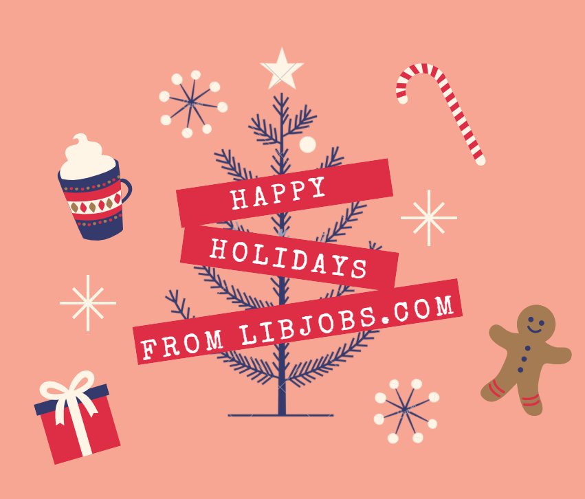 Warmest wishes from LibJobs.com!