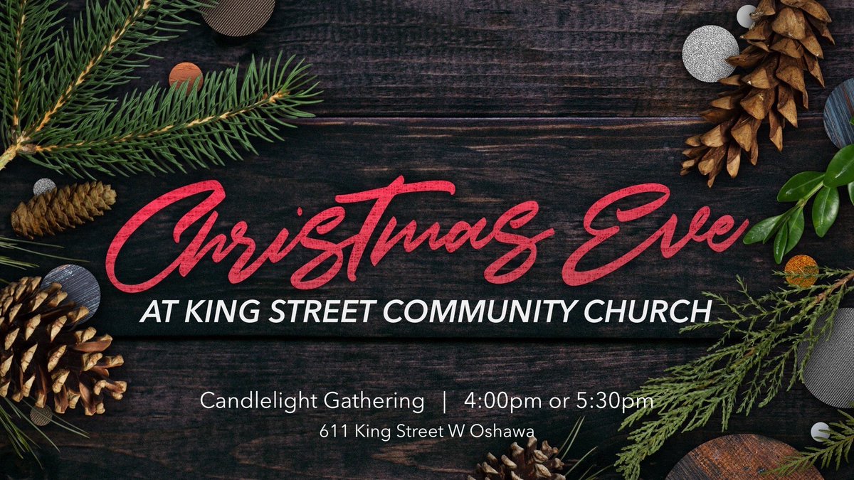 KingStChurch's tweet photo. Please RT ... Christmas Eve gathering at 4 pm and 5:30 pm. https://t.co/Zzgw94Nu4l