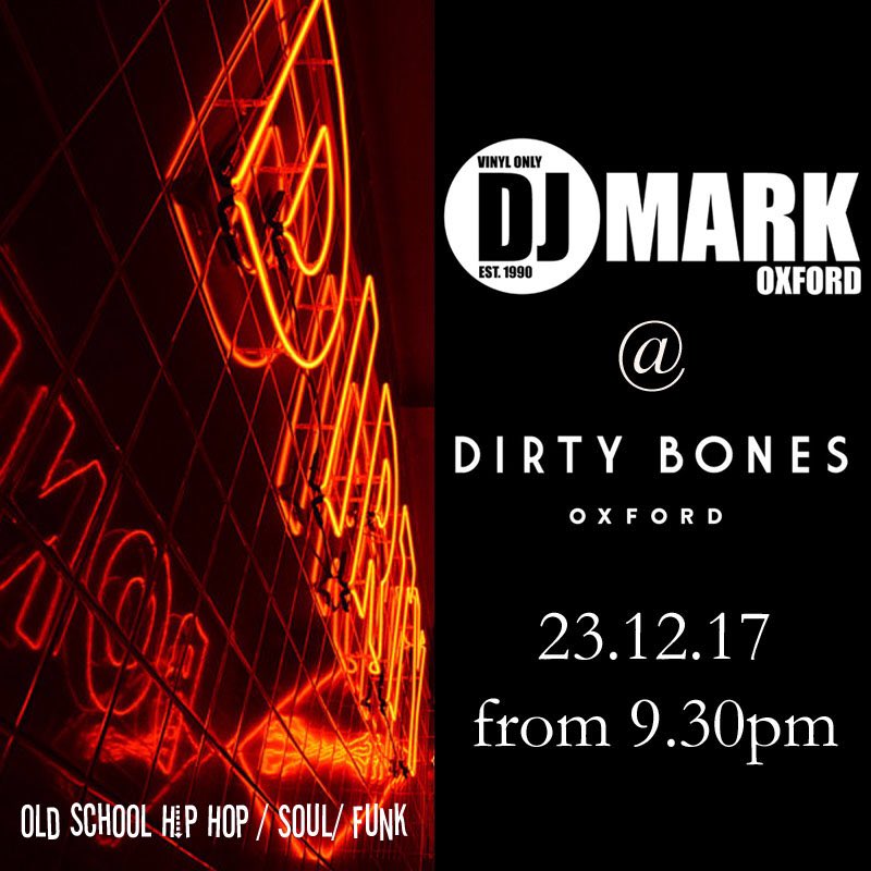 Playing the old school at the newest place in town this Saturday <a href="/DirtyBonesLDN/">Dirty Bones</a> <a href="/WestgateOxford/">Westgate Oxford</a>