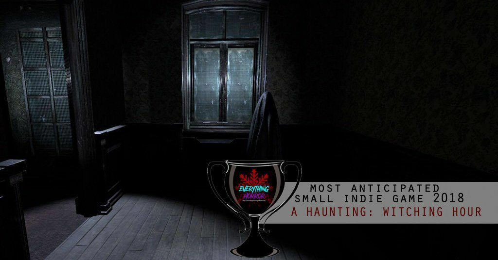 Thank you <a href="/EHPodcasts/">Everlasting Hauntings</a> for A Haunting being voted Most Anticipated Small Indie Game for 2018. #indiedev