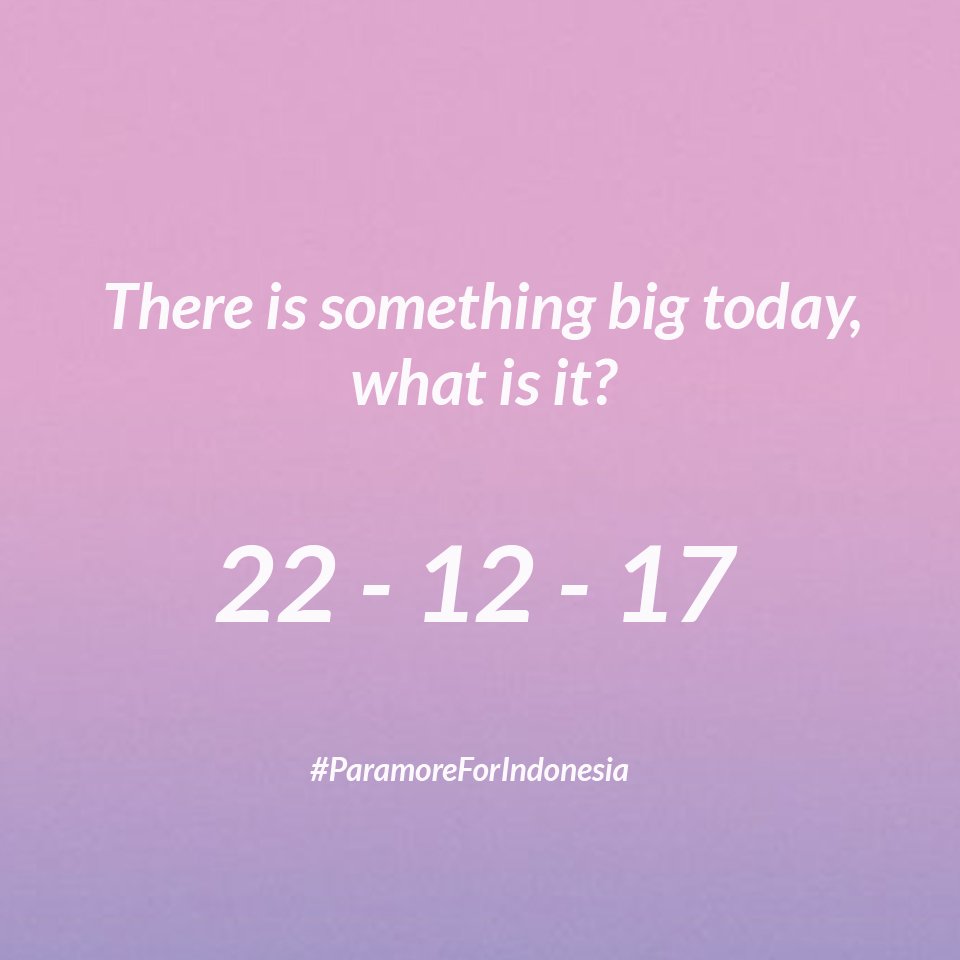 What is it? #ParamoreForIndonesia