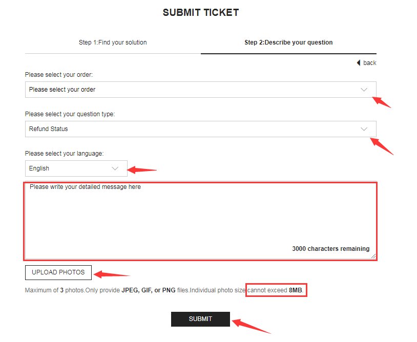 SheIn_Help's tweet image. 3. If you have any problems about your order (eg: return, exchange, refund, edit shipping info, missing items) please submit a ticket and allow us 24 hours to respond to your ticket. You can follow the steps below to raise your tickets (PC version)