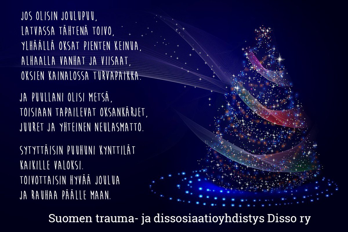 SuomenDissoRy's tweet photo. #joulu #toivo #rauha #trauma #dissosiaatio #dissory https://t.co/YNfovLt6KS