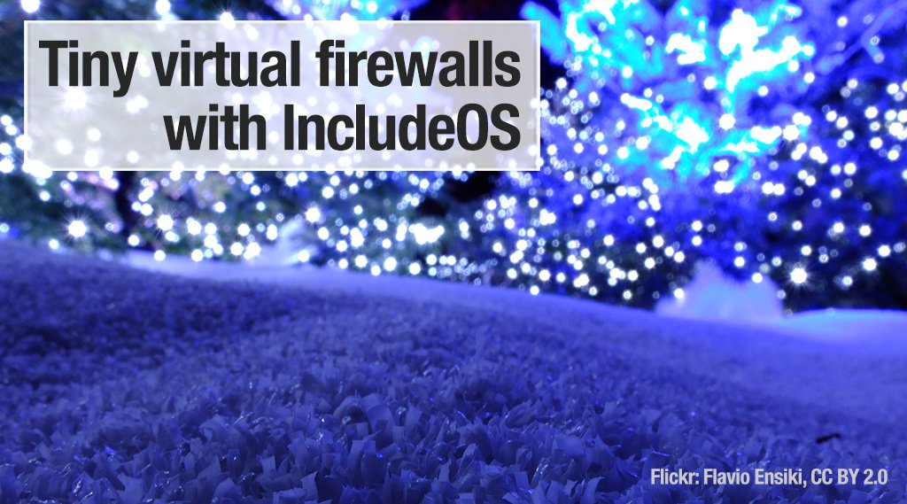 RLTraining's tweet image. Tiny virtual firewalls with IncludeOS, 22nd post in our #Sysadvent Calendar 2017 hubs.ly/H09vKzf0 #firewall