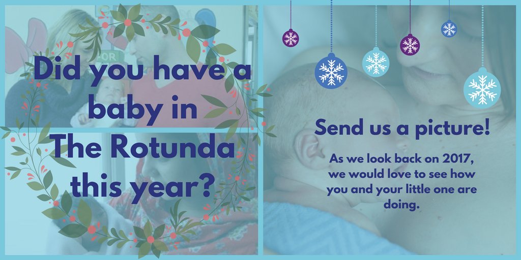 RotundaHospital's tweet photo. Did you have a baby here this year? As we look back on 2017, we'd love to see how you and your little one are doing. #Rotunda2017 https://t.co/wQMZR6VfyZ