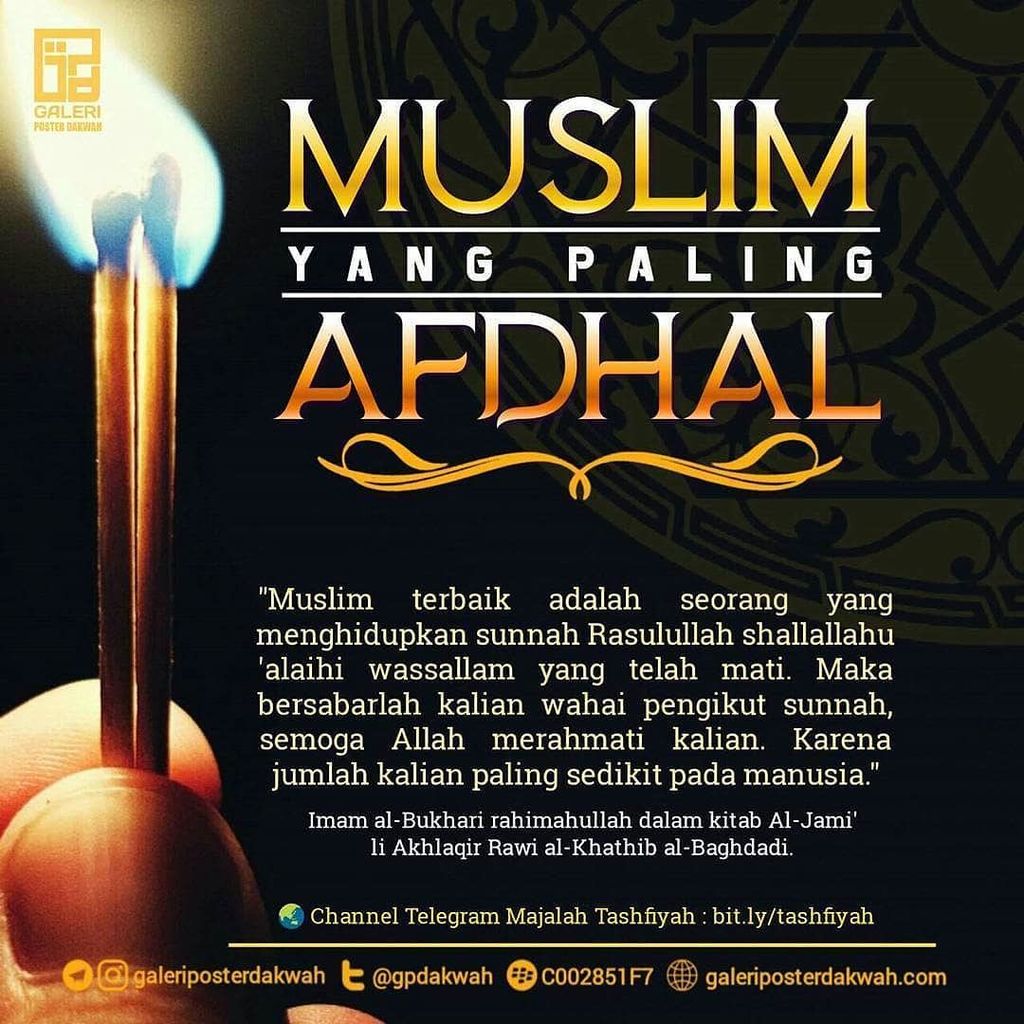 ErvanAlexRedyan's tweet photo. MUSLIM YANG PALING AFDHOL
#muslim #afdhol #sunnah
#YukTaklim #galeriposterdakwah
#hijrah #dakwahislam #salafiyah #muslimah #DakwahSalaf #syiar_islam #ManhajSalaf #muslimah #TukPencariAlhaq #BerbagiFaedah #belajarislam #islamindah #islam #hijrah #sunnah … https://t.co/4FT8lme18Z https://t.co/jTIynCsggq