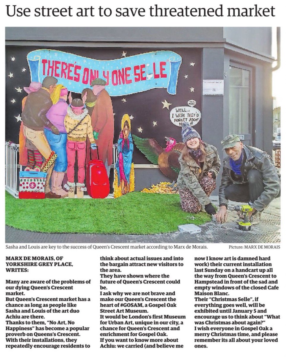 MarxdeMorais's tweet photo. Let this Christmas be the start to save our #QueensCrescent with #art, #communityspirit &amp; #together. #NoArtNoHappiness #GOSAM

Don't forget to think about: "What was #Christmas about again?" Thanks to #AchiuArt, #GospelOak is proud to have you with us.

In your actual @HamandHigh https://t.co/axpAQ0NEEA